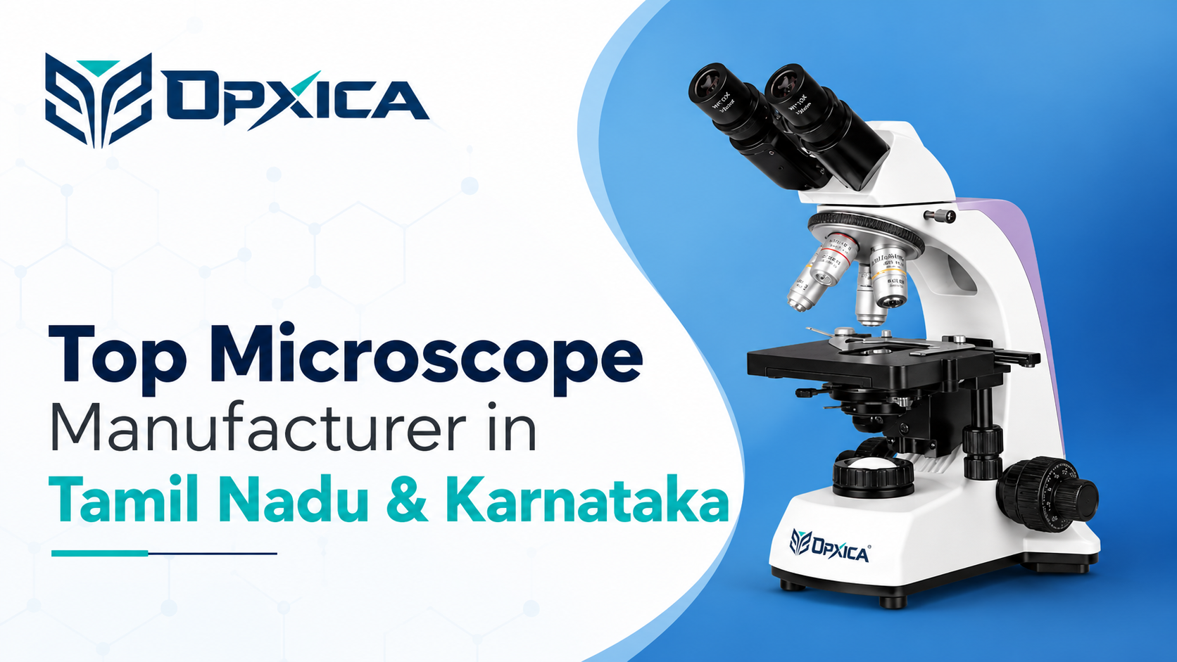 Top Microscope Manufacturer in Tamil Nadu & Karnataka